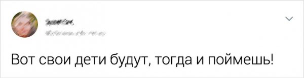 Классические мамины фразы, которые хотя бы раз в жизни слышал каждый человек на планете (25 фото)